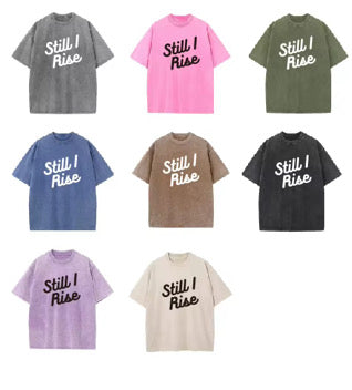 Still I Rise Retaeli Brand T-Shirt.